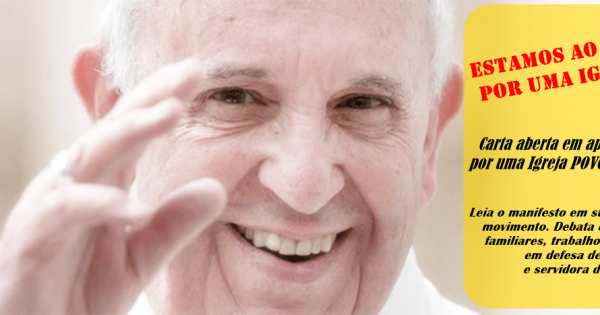 We are on the Pope’s side, for a Church that Goes Out to the Streets